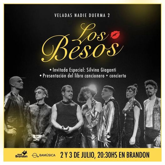 los besos veladas nadie duerma